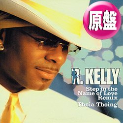 画像1: R.KELLY / STEP IN THE NAME OF LOVE (欧州原盤/REMIX) [◎中古レア盤◎お宝！ヨーロッパジャケ！人気REMIX！]