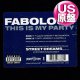 FABOLOUS / THIS IS MY PARTY (米原盤/4VER) [◎中古レア盤◎お宝！コレは原盤！大HITフロアキラー！]