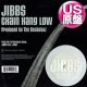 JIBBS / CHAIN HANG LOW (米原盤/2VER) [◎中古レア盤◎お宝！コレは原盤！「オクラホマ・ミキサー」使い！デビュー曲！]