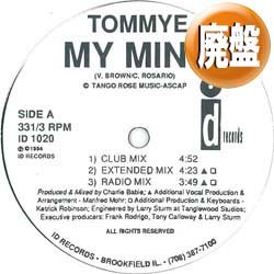 画像1: TOMMYE / MY MIND (REMIX/6VER) [■廃盤■お宝！少量生産12"！超人気R&B！フロア合唱！]