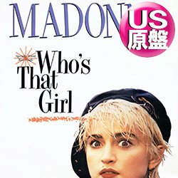 画像1: MADONNA / WHO'S THAT GIRL (米原盤/12"MIX) [◎中古レア盤◎お宝！ジャケ付原盤！映画主題歌！DUB入り！]