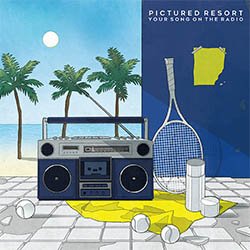 画像2: PICTURED RESORT / YOUR SONG ON THE RADIO (7インチ) [■限定■お宝直行！クリアレコード！新曲2曲！]