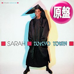 画像1: SARAH / TOKIO TOWN (欧州原盤/12"MIX) [◎中古レア盤◎激レア！美A級品！ジャケ付原盤！森恵「東京街」原曲！]