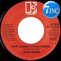 画像1: LEON WARE / WHY I CAME TO CALIFORNIA (7インチ) [■廃盤■歓喜のリプレス！両面超大ネタ！極上2曲！]