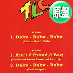 画像1: TLC / BABY BABY BABY (欧州原盤/全2曲) [◎中古レア盤◎お宝！激レアな7インチMIXを1面収録！豪華2曲入り！]