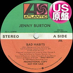 画像1: JENNY BURTON / BAD HABITS (米原盤/12"MIX) [◎中古レア盤◎お宝！コレはUS原盤！"SOMEBODY ELSE'S GUY"！]