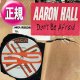 AARON HALL / DON'T BE AFRAID (3VER) [◎中古レア盤◎お宝！ステッカー付！音質抜群の正規！NJS名曲！]