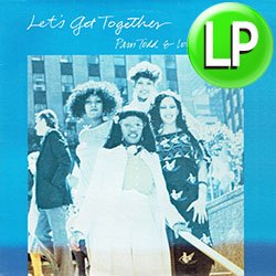 画像1: PAM TODD & LOVE EXCHANGE / LET'S GET TOGETHER (LP/全7曲) [■廃盤■お宝！ガラージ & ソウル名盤！MURO！]