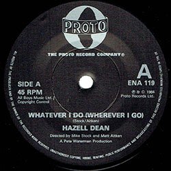 画像3: HAZELL DEAN / WHATEVER I DO (7インチMIX) [◎中古レア盤◎お宝！新品！英国版ジャケ7"MIX！]