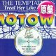 TEMPTATIONS / TREAT HER LIKE A LADY (英原盤/12"MIX) [◎中古レア盤◎お宝！文字ジャケ原盤！アカペラから始まるMIX！]