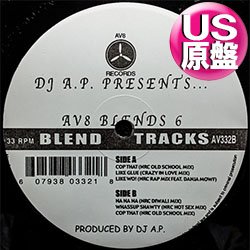 画像1: DJ A.P. / AV8 BLENDS VOL.6 (米原盤/全6曲) [◎中古レア盤◎お宝！本物のUS原盤！2000年以降の人気レコード！]