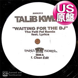 画像1: TALIB KWELI / WAITING FOR THE DJ (USプロモ/REMIX) [◎中古レア盤◎お宝！本物のUS原盤！2000年以降の人気レコード！]