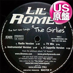 画像1: LIL' ROMEO / THE GIRLIES (USプロモ/4VER) [◎中古レア盤◎お宝！本物のUS原盤！2000年以降の人気レコード！]