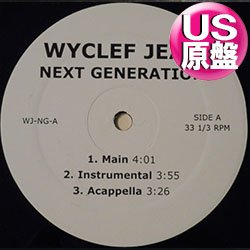 画像1: WYCLEF JEAN / NEXT GENERATION & LIFE IN NY (米原盤/全2曲) [◎中古レア盤◎お宝！本物のUS原盤！2000年以降の人気レコード！]