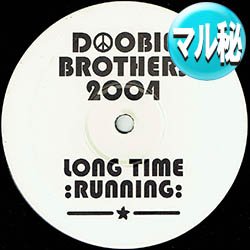 画像1: DOOBIE BROTHERS / LONG TRAIN RUNNING (マル秘MIX) [◎中古レア盤◎お宝！少量生産！驚愕のHOUSE！幻の「2004年MIX」！]