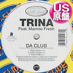 画像1: TRINA / DA CLUB & SHAKE (米原盤/全2曲) [◎中古レア盤◎お宝！本物のUS原盤！2000年以降の人気レコード！]