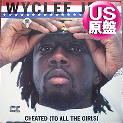 画像1: WYCLEF JEAN / CHEATED (米原盤/全4曲) [◎中古レア盤◎お宝！本物のUS原盤！2000年以降の人気レコード！]