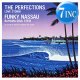 THE PERFECTIONS & FUNKY NASSAU / LOVE STORM & BAHAMA SOUL STEW (7インチ) [■限定■祝！レア7"が復刻！永井博選曲！]