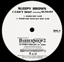 画像2: SLEEPY BROWN feat OUTKAST / I CAN'T WAIT (USプロモ/4VER) [◎中古レア盤◎お宝！本物のUS原盤！2000年以降の人気レコード！]