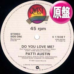 画像1: PATTI AUSTIN / DO YOU LOVE ME (英原盤/12"MIX) [◎中古レア盤◎お宝！本物の原盤！スペシャルMIX！]