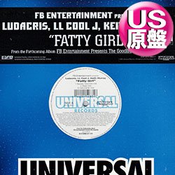 画像1: LUDACRIS, LL COOL J, KEITH MURRAY / FATTY GIRL (米原盤/5VER) [◎中古レア盤◎お宝！本物のUS原盤！2000年以降の人気レコード！]