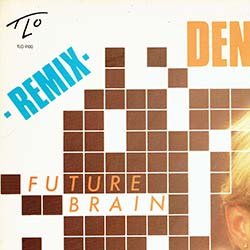 画像2: DEN HARROW / FUTURE BRAIN (米原盤/鐘入りMIX) [◎中古レア盤◎激レア！内容違いREMIX版！鐘が鳴るMIX + 7"MIX入り！]