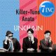 UNCHAIN / あなた & キラーチューン (7インチ) [■限定■大推薦！メンズカバー！宇多田ヒカル&東京事変！]