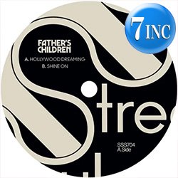 画像1: FATHER'S CHILDREN / HOLLYWOOD DREAMING (7インチ) [■限定■お宝直行！少量生産7”復刻！超人気レアグルーヴ ！]