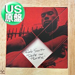 画像1: ROB SWIFT / DOPE ON PLASTIC (米原盤/REMIX) [◎中古レア盤◎お宝！ジャケ付原盤！超絶スクラッチ炸裂！LARGE PROFESSOR参加！]