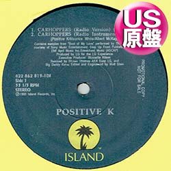 画像1: POSITIVE K / CARHOPPERS (米原盤/5VER) [◎中古レア盤◎お宝！本物US原盤！"BEST OF MY LOVE"使い！]