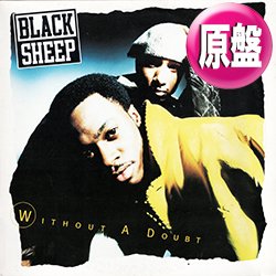 画像1: BLACK SHEEP / WITHOUT A DOUBT (英原盤/REMIX) [◎中古レア盤◎お宝！内容違い！JAZZYミドル名曲！]