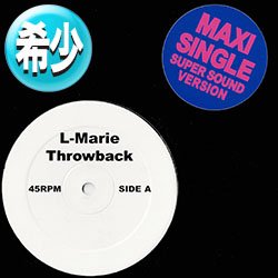 画像1: L-MARIE  / THROWBACK (全2曲) [◎中古レア盤◎激レア！極少量生産！「TRIPPING OUT」使いR&B！]