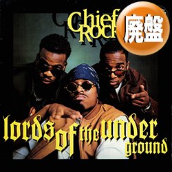 画像1: LORDS OF THE UNDERGROUND / CHIEF ROCKA (REMIX) [◎中古レア盤◎お宝！人気ジャケ付！ミドル最高峰！]