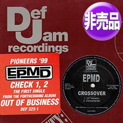 画像1: EPMD / CROSSOVER (USプロモ/全2曲) [◎中古レア盤◎お宝！USプロモ原盤！ROGER使い名曲！]