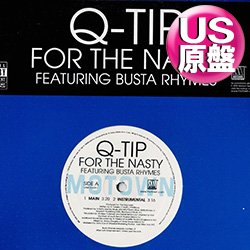 画像1: Q-TIP feat BUSTA RHYMES / FOR THE NASTY (米原盤/4VER) [◎中古レア盤◎お宝！本物の原盤！2000年以降の人気レコード！]
