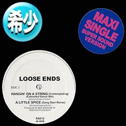画像1: LOOSE ENDS / A LITTLE SPICE (ギャングスターMIX) [◎中古レア盤◎お宝！少量生産！お洒落JAZZY最高峰！MURO！]