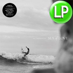 画像1: V.A / SALT... MEETS ISLAND CAFE - SEA OF LOVE 1 (LP/全15曲) [■LP■激レア「SUMMER MADNESS」収録！サーフコンピ第1弾！]