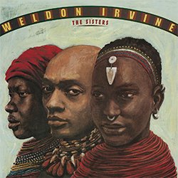 画像2: WELDON IRVINE / THE SISTERS (LP/全11曲) [■LP■お宝直行！帯付&見開きジャケ復刻！JAZZソウル名盤！「MORNING SUNRISE」！]