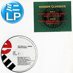 画像1: PETE ROCK & C.L.SMOOTH / HIDDEN CLASSICS (ミニLP/全4曲) [■廃盤■激レア！極少生産！日本企画！裏名曲集！]