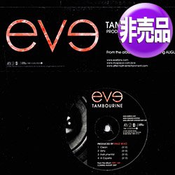 画像1: EVE / TAMBOURINE (USプロモ/4VER) [◎中古レア盤◎お宝！USプロモオンリー原盤！SWIZZ BEATZ！]