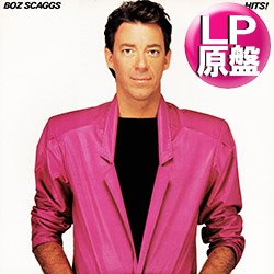 画像1: BOZ SCAGGS / ヒッツ！(LP原盤/全10曲) [◎中古レア盤◎お宝！美Aランク品！AORベスト盤！JOJO！LOWDOWN！]