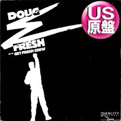 画像1: DOUG E. FRESH / KEEP RISIN' TO THE TOP (米原盤/全2曲) [◎中古レア盤◎お宝！本物の原盤！KENI BURKE使い！]