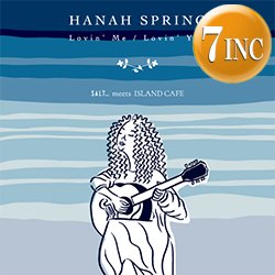画像1: HANAH SPRING / LOVIN' ME & LOVIN' YOU (7インチ) [■予約■大推薦7"！極上ラバーズカバー！]