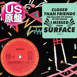 画像1: SURFACE / CLOSER THAN FRIENDS (米原盤/12"MIX) [◎中古レア盤◎お宝！本物のUS原盤！"JAZZ MX"がコレ！]