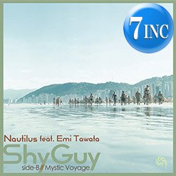 画像1: NAUTILUS feat 多和田えみ / SHY GUY (7インチ) [■予約■大推薦！衝撃のお洒落カバー！B面はROY AYERS！]
