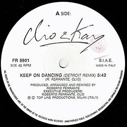 画像2: CLIO & KAY / KEEP ON DANCING 89年MIX (伊原盤/REMIX) [◎中古レア盤◎お宝！必殺"89年REMIX"！デトロイトMIX！]