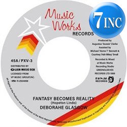 画像1: DEBORAHE GLASGOW / FANTASY BECOMES REALITY (7インチ) [■予約■祝！日本独占！待望の初7インチ化！]