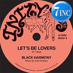 画像1: BLACK HARMONY  / LET'S BE LOVERS (7インチ) [■限定■大推薦！激レア7"が復刻！極上メロウラバーズ傑作！]