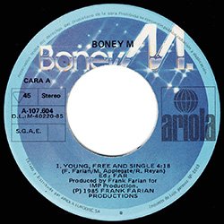 画像2: BONEY M / YOUNG, FREE AND SINGLE (7インチ) [◎中古レア盤◎お宝！スペイン版ジャケ7"！80'sハイエナ鉄板！]