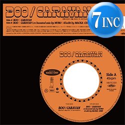 画像1: BOO / CARAVAN (7インチ/REMIX) [■予約■待望の7"化！哀愁ジャパニーズ！MACKA-CHINエディット！]